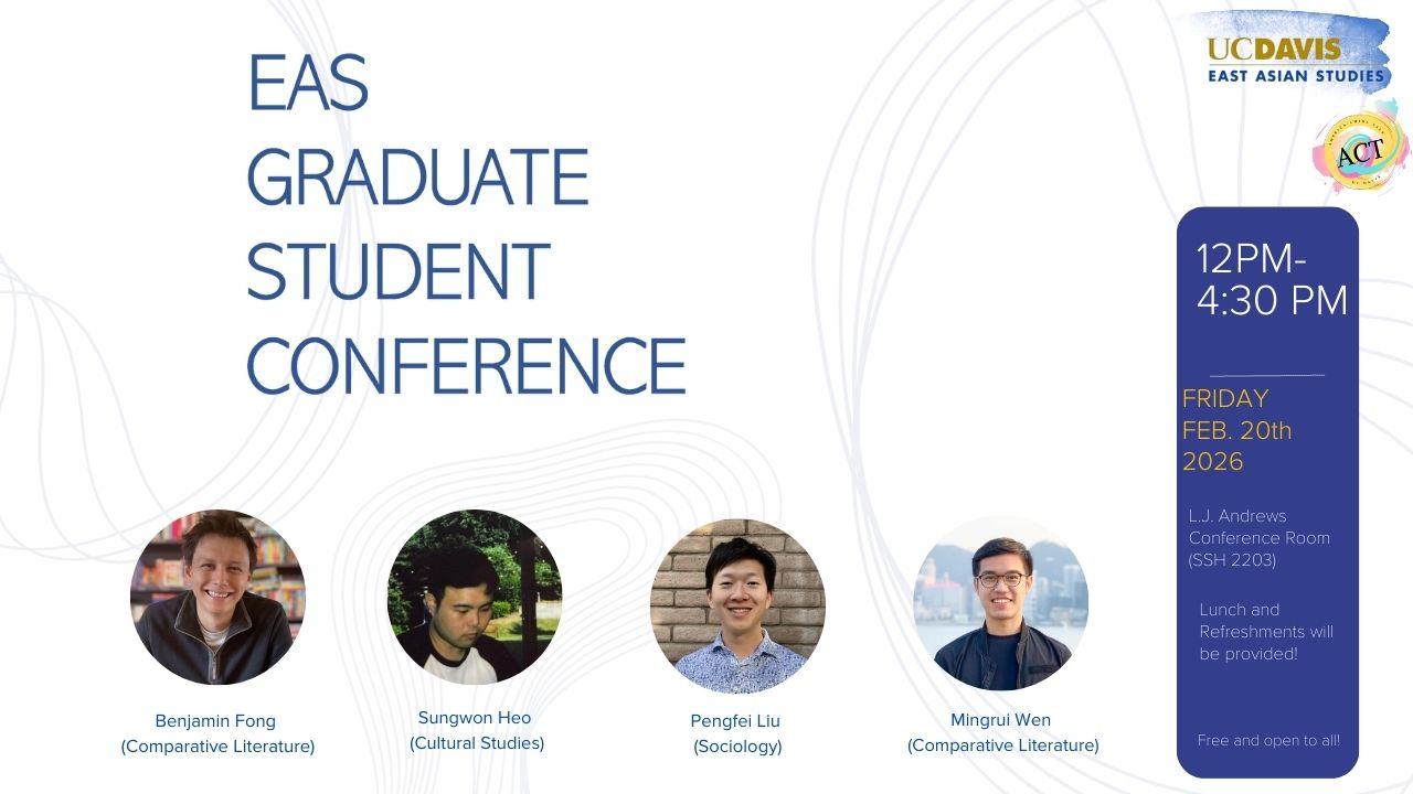 EAS Graduate Student Conference 2026 | East Asian Studies