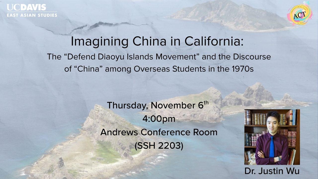 Imagining China in California The “Defend Diaoyu Islands Movement” and the Discourse of “China” among Overseas Students in the 1970s (1280 x 720 px).jpg